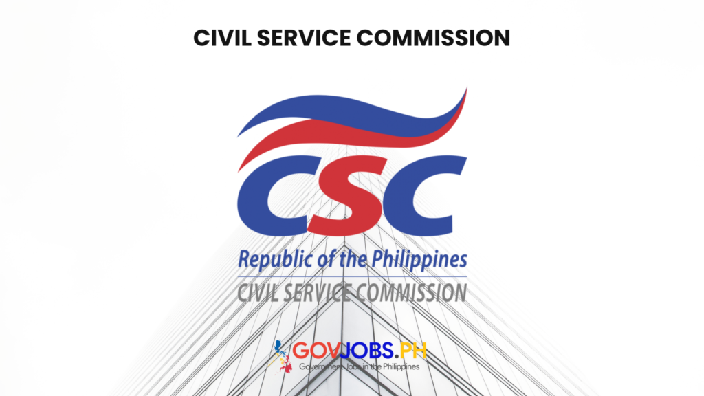 CIVIL SERVICE COMMISSION csc careers govjobs.ph gov government jobs ph csc job portal hiring philippines vacancies online application