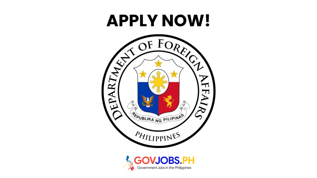 DFA Department of Foreign Affairs csc careers govjobs.ph gov government jobs ph csc job portal hiring philippines vacancies online application