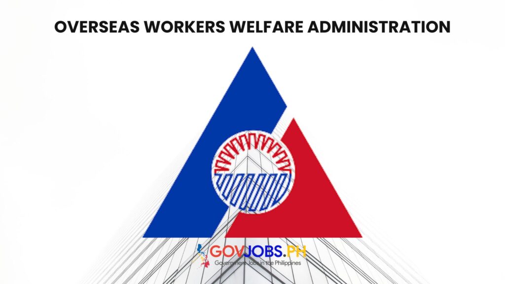 Overseas Workers Welfare Administration OWWA Pag-IBIG Fund careers govjobs.ph gov government jobs ph csc job portal hiring philippines vacancies online application