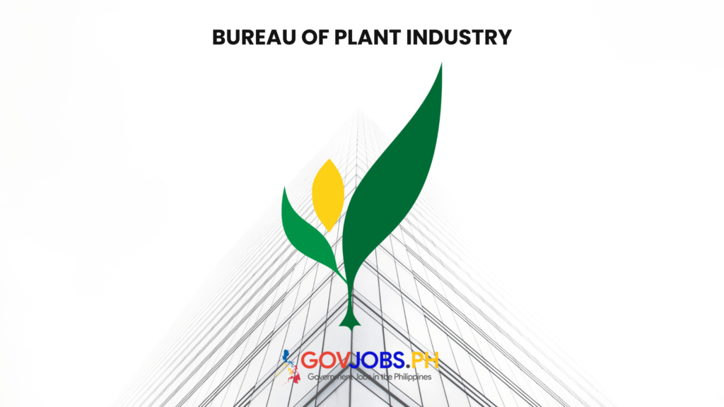 Bureau of Plant Industry BPI csc careers govjobs.ph gov government jobs ph csc job portal hiring philippines vacancies online application