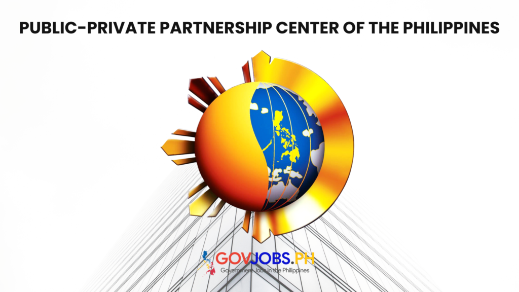 Public-Private Partnership Center PPP csc careers govjobs.ph gov government jobs ph csc job portal hiring philippines vacancies online application