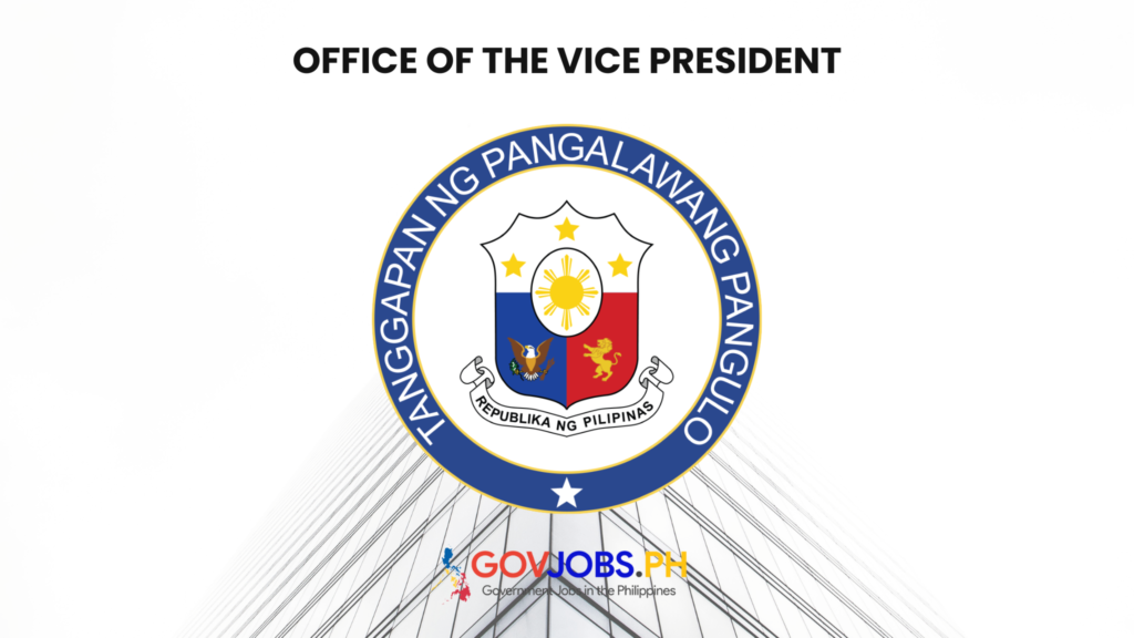 OVP Office of the Vice President (OVP; Filipino: Tanggapan ng Pangalawang Pangulo) Government csc careers govjobs.ph gov government jobs ph csc job portal hiring philippines vacancies online application